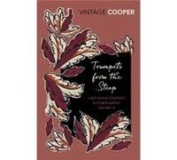 Trumpets from the Steep by Diana Cooper Lady Diana Cooper (Auteur)