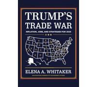 Trump's Tariff Trade War: Inflation, Jobs, and Strategies for 2025