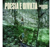 Truppi Giovanni - Poesia E Civilta' [Import]