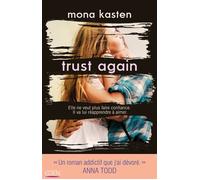 Trust again - Mona Kasten - City - broché - Roman