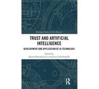 Trust and Artificial Intelligence - Taylor amp Francis Ltd - Taylor amp Francis Ltd - Livre en Anglais - Hardback Taylor amp Francis LtdTaylor amp Francis Ltd (Auteur)