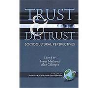 Trust And Distrust, Advances in Cultural Psychology