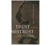 Trust And Mistrust