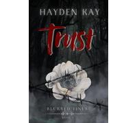 Trust: Between Fear and Desire
