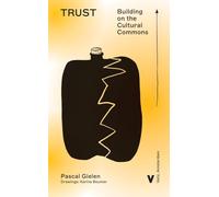 Trust: Building on the Cultural Commons