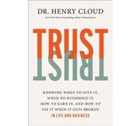 Trust by Henry Cloud Henry Cloud (Auteur)