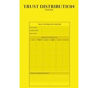 Trust Distribution Ledger: Professional Fiduciary Record Book for Trustees, Executors & Estate Administrators to Track Beneficiary Payments, Asset Distribution & Probate Administration