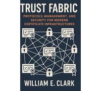 Trust Fabric: Protocols, Management, and Security for Modern Certificate Infrastructures