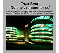 Trust Fund - No One's Coming. -LP+CD [Import]