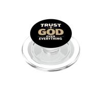 Trust God Over Everything Christian Faith Religious PopSockets PopGrip pour MagSafe