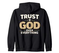 Trust God Over Everything Christian Faith Religious Sweat à Capuche