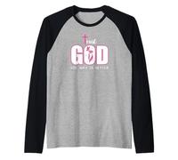 Trust God Plan His Way is Better Christian Faith Jesus Cross Manche Raglan