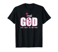 Trust God Plan His Way is Better Christian Faith Jesus Cross T-Shirt