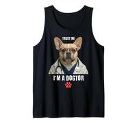 Trust I'm A Dogtor Drôle Bouledogue Français Chirurgien vétérinaire Débardeur