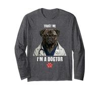 Trust I'm A Dogtor Drôle Bringé Carlin vétérinaire Chirurgien Manche Longue