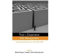 Trust In Cooperative Risk Management