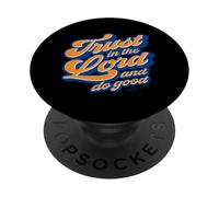 Trust in The Lord and Do Good Psaum 37:3 Christian Jesus PopSockets PopGrip Adhésif