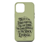 Trust in The Lord Forever | Ésaïe 26:4 Empowering Bible Coque pour iPhone 12 Pro Max