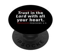 Trust in The Lord - Proverbes 3:5 Verse biblique Citation chrétienne PopSockets PopGrip Adhésif