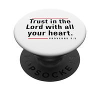 Trust in The Lord - Proverbes du Verset de la Bible 3:5 Citation chrétienne PopSockets PopGrip Adhésif