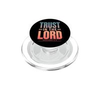 Trust in The Lord Proverbs 3:5 Verse biblique chrétienne PopSockets PopGrip pour MagSafe
