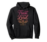 Trust in The Lord Proverbs 3:5 Verse biblique chrétienne Sweat à Capuche
