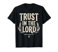 Trust in The Lord Proverbs 3:5 Verse biblique chrétienne T-Shirt