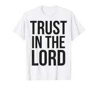 Trust in The Lord Proverbs 3:5 Verse biblique T-Shirt