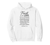 Trust in The Lord Scripture Verse de la Bible Proverbes 3:5 6 Prier Sweat à Capuche