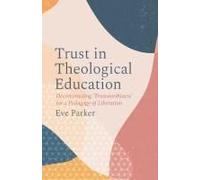 Trust In Theological Education