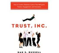 Trust Inc. by Nan S. Nan S. Russell Russell Nan S. Nan S. Russell Russell (Auteur)