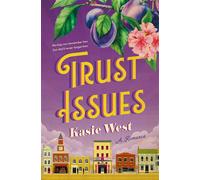 Trust Issues A Romance - Kasie West - Saturday Books - ebook (ePub) - Livre