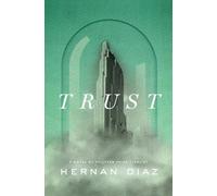 Trust (lauréat du prix Pulitzer)