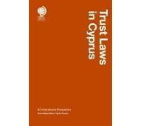 Trust Laws In Cyprus: An International Perspective