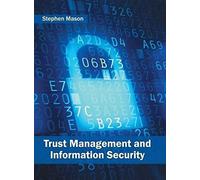 Trust Management And Information Security