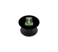 Trust Me I Believe in Aliens UFO Espace Humour PopSockets PopGrip Adhésif