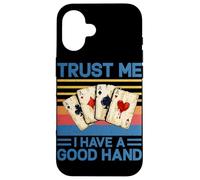 Trust Me I Have a Good Hand Joueur de Poker Amusant Casino rétro Coque pour iPhone 16