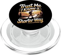 Trust Me I Know A Shorter Way Hiker Trail Vibes - PopSockets PopGrip pour MagSafe