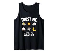 Trust Me I Know My Weather Funny Meteorologist Gift Débardeur