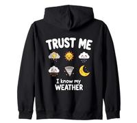 Trust Me I Know My Weather Funny Meteorologist Gift Sweat à Capuche