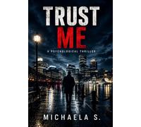 TRUST ME: I Know What You’re Afraid Of