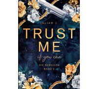 Trust Me - If You Can