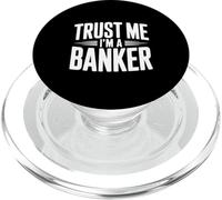 Trust Me I'm a Banker Humour de Finance drôle PopSockets PopGrip pour MagSafe