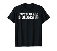 Trust me I'm a Biologist Funny Microscope Teacher Biology Microscope T-Shirt