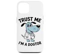 Trust Me I'm A Doctor Animal Medical Professional Dog Lover Coque pour iPhone 13