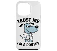 Trust Me I'm A Doctor Animal Medical Professional Dog Lover Coque pour iPhone 13 Pro
