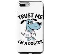 Trust Me I'm A Doctor Animal Medical Professional Dog Lover Coque pour iPhone 7 Plus/8 Plus