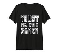 Trust Me I'm a Gamer T-Shirt Haut de Gamme
