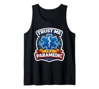Trust Me I'm A Paramedic Funny EMT Citation EMS Worker Saying Débardeur
