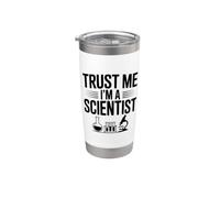 Trust Me I'm A Scientist Humour For Science Lovers Gobelet isotherme en acier inoxydable double paroi